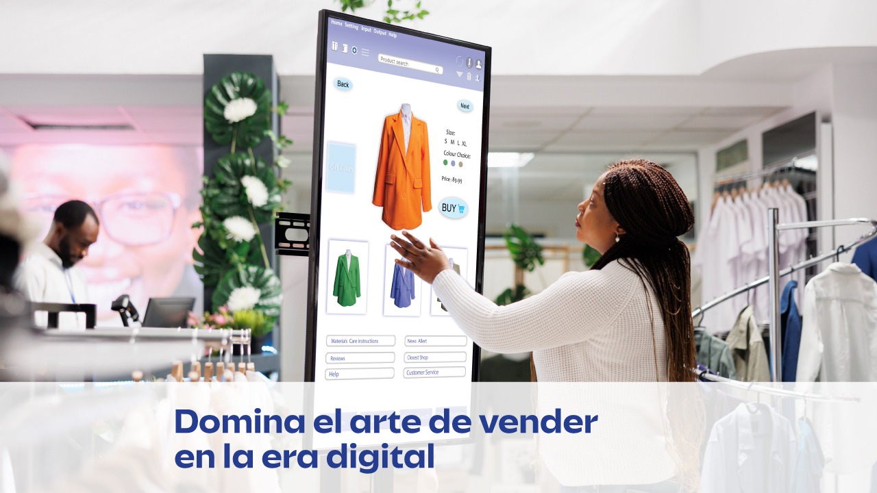 Domina el arte de vender en la era digital