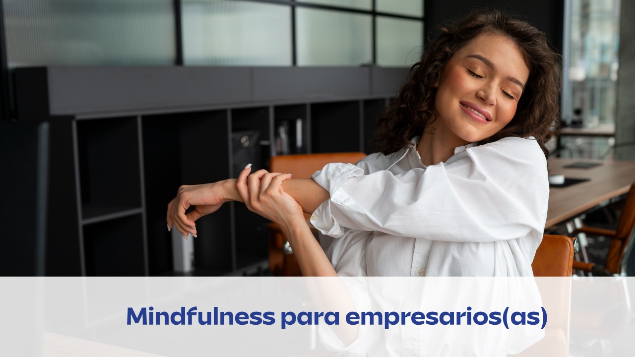 Mindfulness para empresarios: Enfoca tu mente, multiplica tus resultados